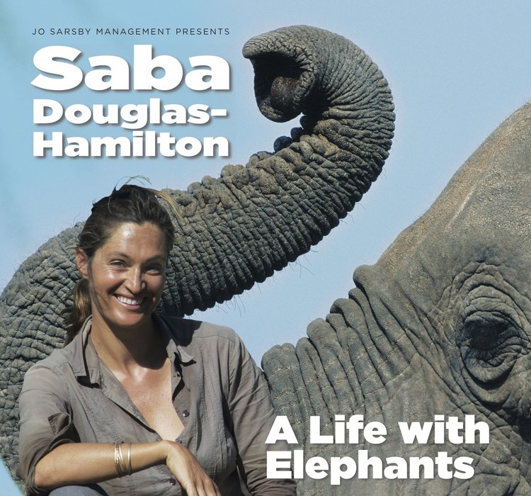 Saba Douglas Hamilton – A Life With Elephants UK tour poster